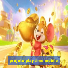 projeto playtime mobile